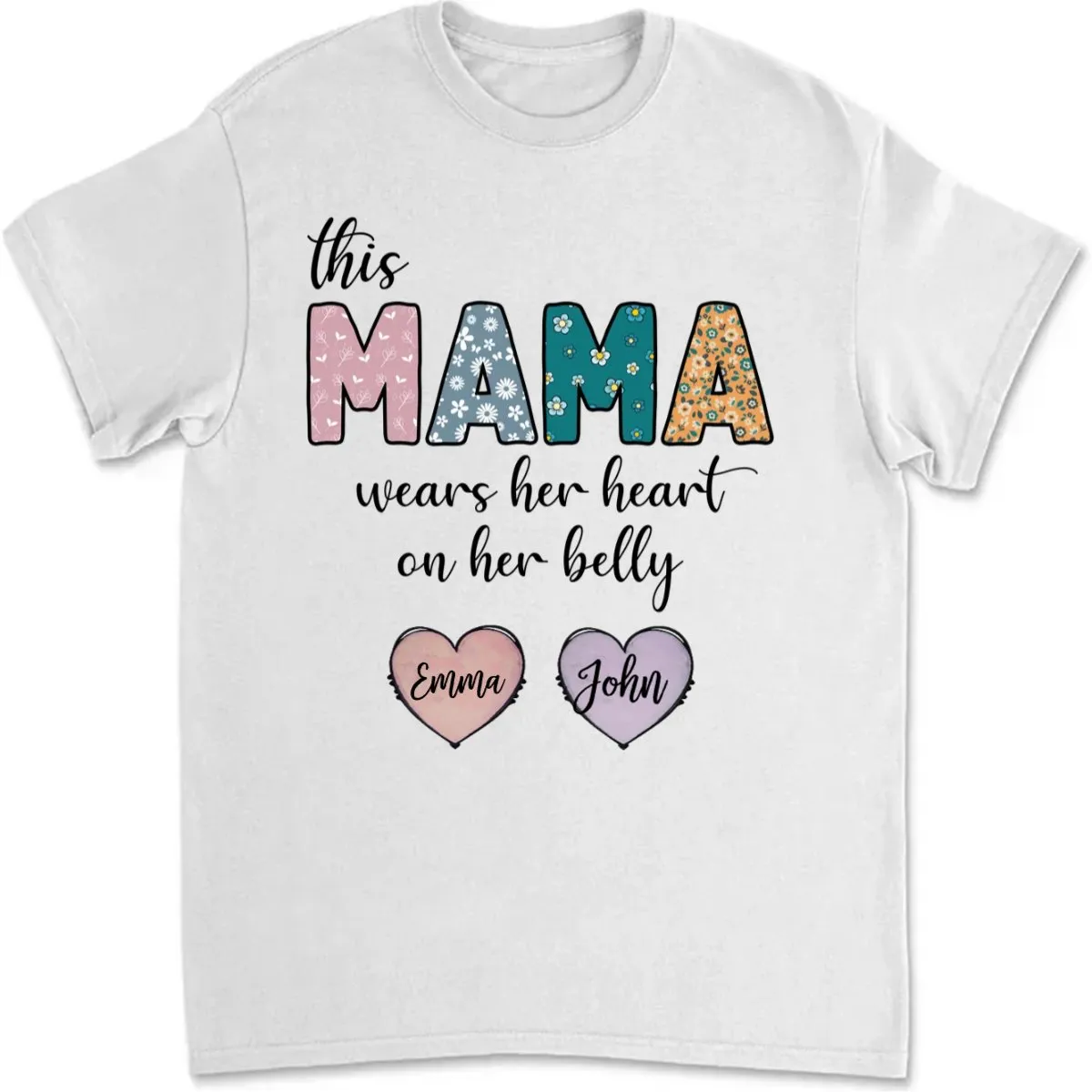 Family - This Mama Wear Her Heart On Her Belly - Personalized Unisex T-shirt